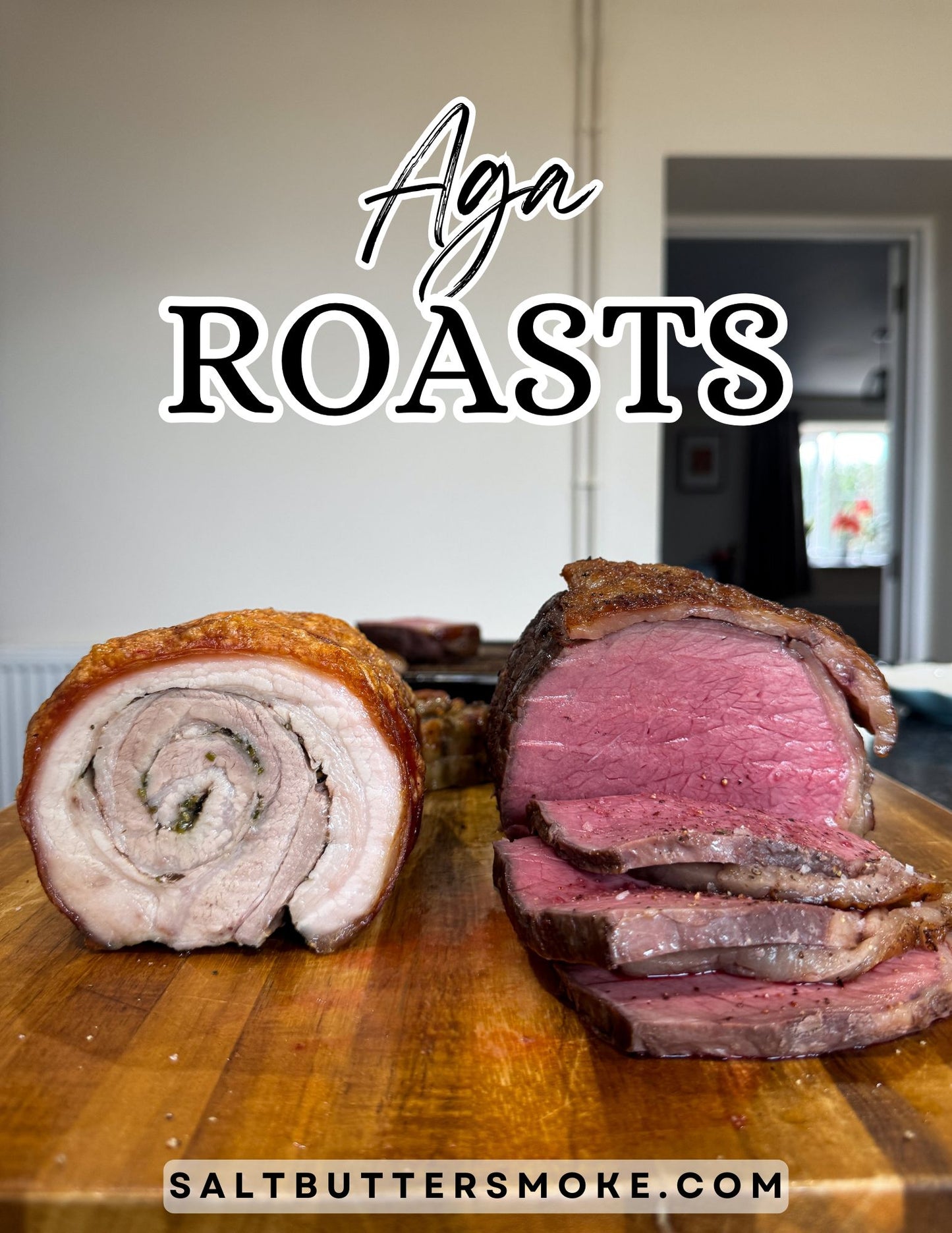 Aga Roasts: The Ultimate Guide To Cooking A Roast Dinner (Digital Ebook)
